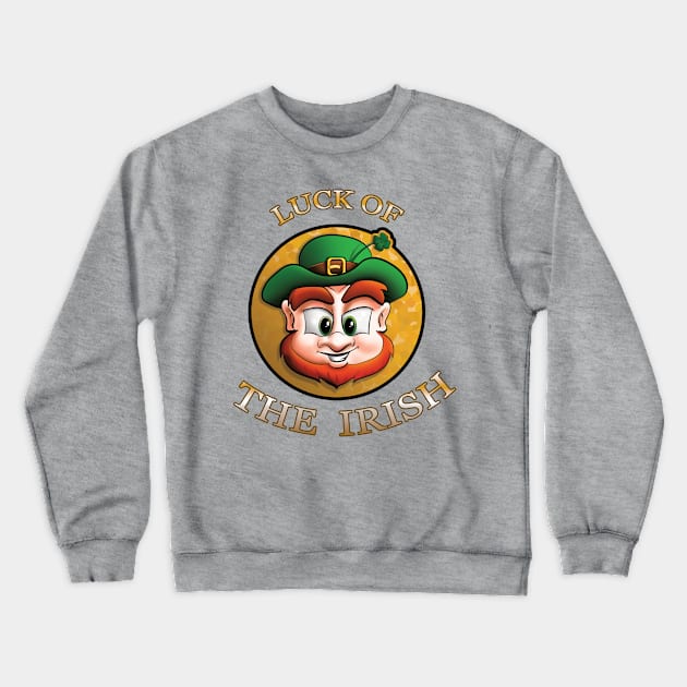Irish Luck Crewneck Sweatshirt by Shock Arts